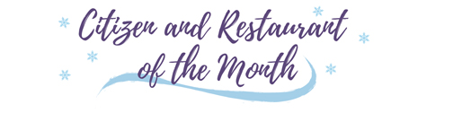 Citizen and Restaurant of the Month